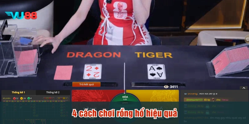 4 cách chơi rồng hổ hiệu quả