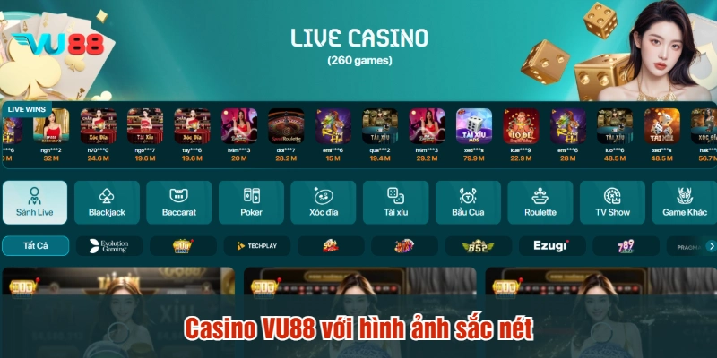 Casino VU88 với hình ảnh sắc nét