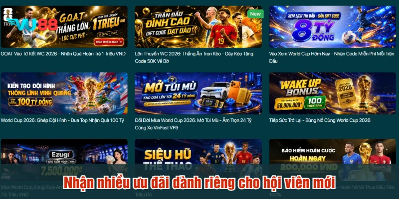 Nhận nhiều ưu đãi dành riêng cho hội viên mới