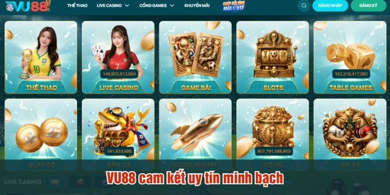VU88 cam kết uy tín minh bạch