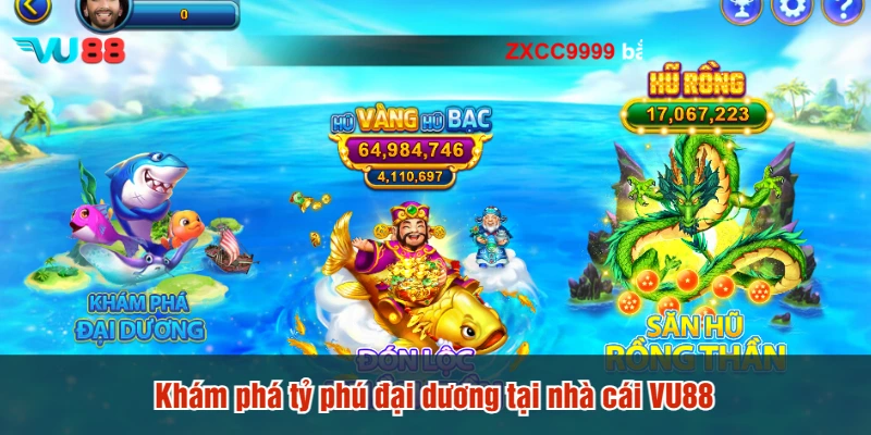 Khám phá tỷ phú đại dương tại nhà cái VU88