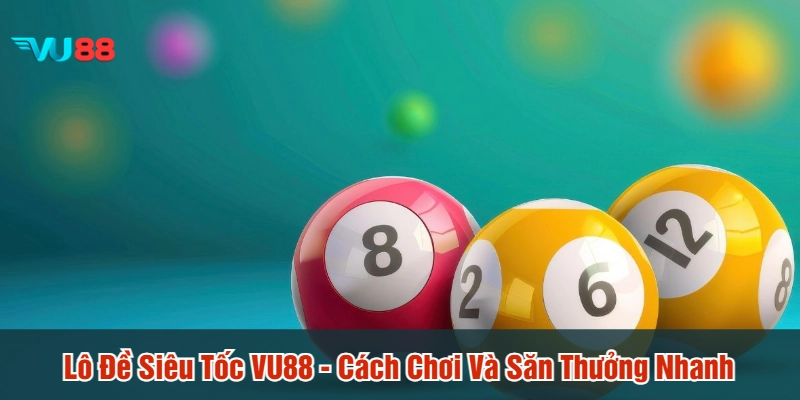 Lô đề siêu tốc