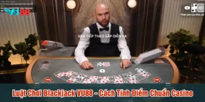 Luật chơi blackjack